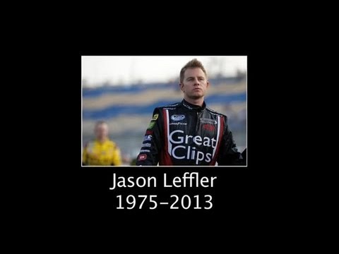 Jason - NASCAR extends its thoughts, prayers and deepest sympathies to the family of Jason Leffler who passed away on Wednesday, June 12, 2013. For more than a decad...