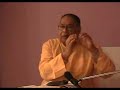 Patanjali Yoga Sutra Discourse by Swami Sridharanandha==7/7