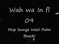 Darkcide int (Dj wah wa) In Florida (Mvp lounge west Palm Beach)