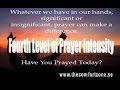 Daily Devotion -Fourth Level of Prayer Intensity(FASTING Daily Devotion -Fourth Level of Prayer Intensity(FASTING