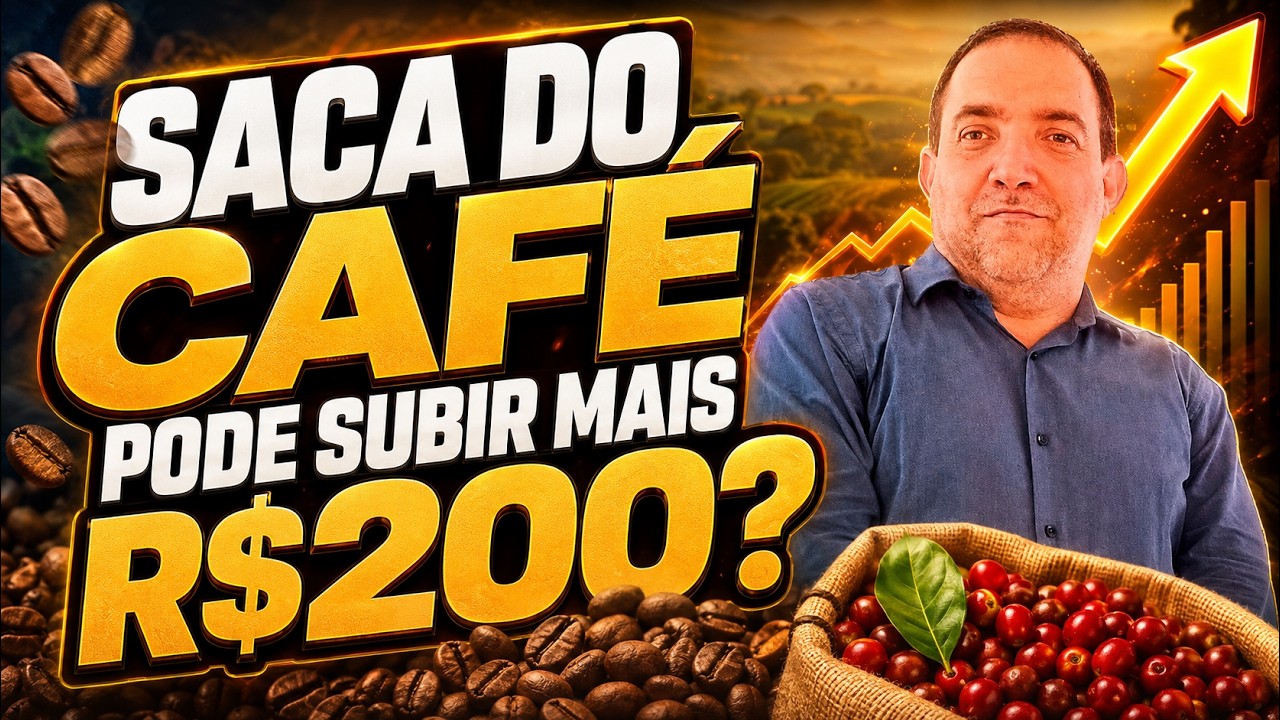 Saca do café pode subir mais R$200?