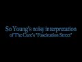 So Young - Fascination Street (Cure cover) (Audio only) So Young - Fascination Street (Cure cover) (Audio only)