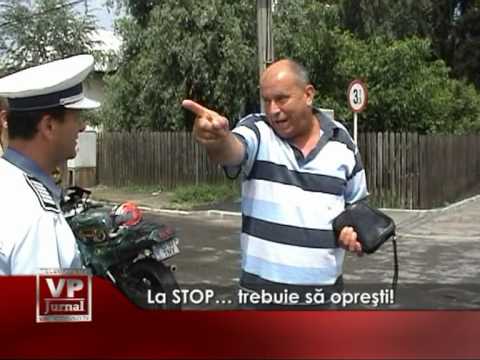 La STOP… trebuie să opreşti!