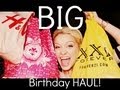 BIG FAT Birthday HAUL - Clothes, Makeup, Hair & Shoes!