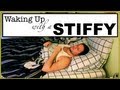Waking Up with a Stiffy