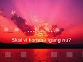 SNEABEN JOJO - Solen Er Så Rød Mor SNEABEN JOJO - Solen Er Så Rød Mor
