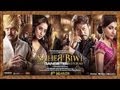 Saheb Biwi Aur Gangster Returns OFFICIAL trailer 2013