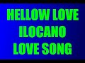 hellow-love-ilocano-song.html
