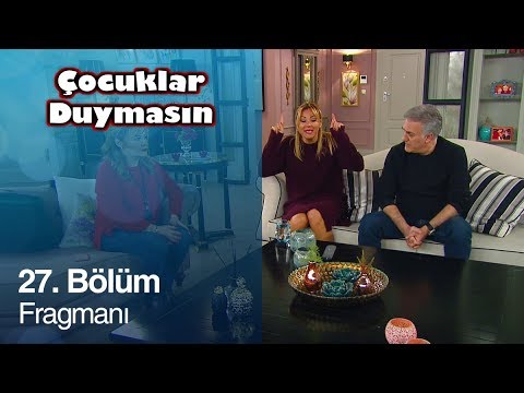 Çocuklar Duymasın 27. Bölüm Fragman                                                                                                                                                                                                                       