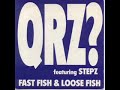 Fast fish and loose fish(the rappers tale)-QRZ Fast fish and loose fish(the rappers tale)-QRZ