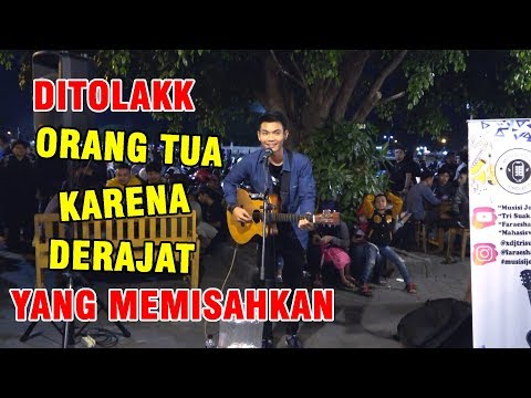 SEDIH BANGET BIKIN MEWEK AJA !!! BAGAI LANGIT DAN BUMI LIVE AKUSTIK PENGAMEN JOGJA TRI SUAKA