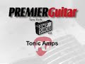 at the ny amp show, tonic amps let us see one of their thumping amps, featuring single ended push/pull control. for all your gear needs: premierguitar.com