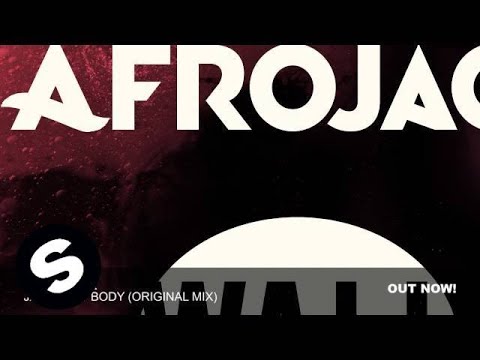 Jack That Body (Original Mix) - Afrojack