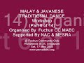 Javanese Traditional Dance Workshop Pt 6 of 11 @ Fuchun CC MAEC, Singapore