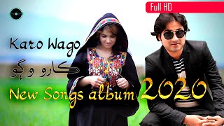 Karo Wago   Nadir Lashari  New Album 2020 FUll HD 