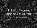 Chicas fresas en Guadalajara?? Noo!