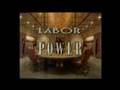 Labor In Power opening