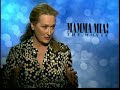 meryl streep interview for mamma mia the movie in hd