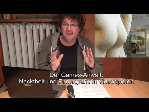 Sex und Pornografie in Videospielen: Games-Anwalt