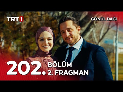 Gönül Dağı 202. Bölüm 2. Fragmanı                                                                                                                                                                                                                         