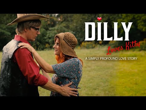 Dilly Loves Kitty (2022) | Full Movie | Lily Ackerman | Gary Bosek | Colleen Gentry