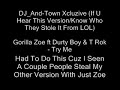 Gorilla Zoe ft Durty Boy & T Rok - Try Me (DJ_And-Town Xcluzive)