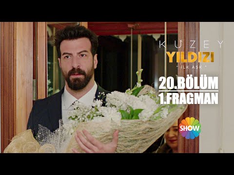 Kuzey Yıldızı - İlk Aşk 20. Bölüm Fragmanı                                                                                                                                                                                                                