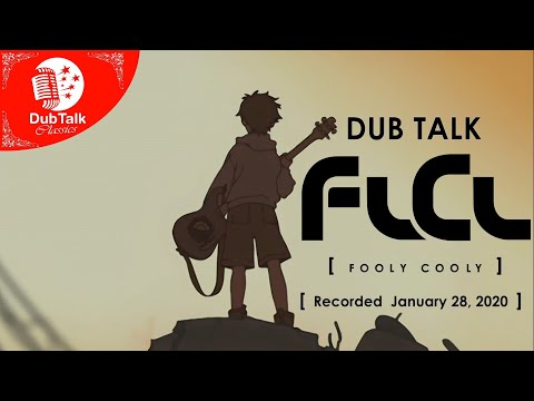 DT Classics 015: FLCL