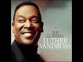 LUTHER VANDROSS - ONE NIGHT WITH YOU (Lyrics) Manele-Gratis.net