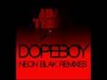 Adam Tensta - Dopeboy (Neon Blak 2 Much Edit)