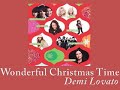 07 Wonderful Christmas Time - Demi Lovato (Full CD Version)