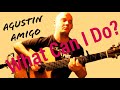 Agustín Amigó - What Can I Do? (The Corrs) - Solo Acoustic Guitar
