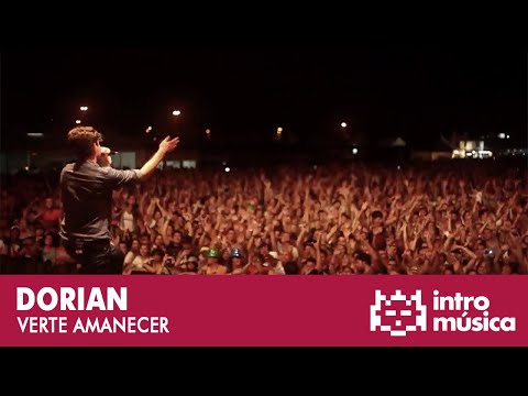 Nuevo video de Dorian: “Verte Amanecer”