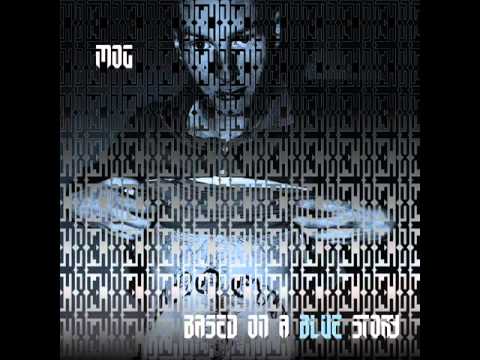 mog - Mog - Evolution Taken From 'Based On A Blue Story LP' Chapter 5 - Reflection Track 09. Evolution (prod. Bill Breaks)