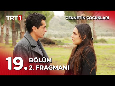 Cennetin Çocukları 19. Bölüm 2. Fragmanı                                                                                                                                                                                                                  
