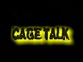 Cage Talk - Diego Sanchez Part 1