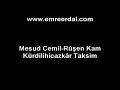 Ru?en Kam Mesud Cemil Bey K�rdilihicazkar Taksim