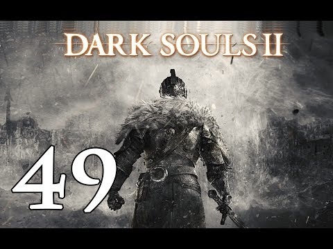 DARK SOULS 2 | Let's Play en Español | Capitulo 49
