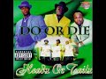 DO OR DIE