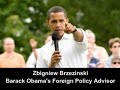 Barack Obama, Zbigniew Brzezinski and Al Qaeda