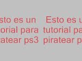 tutorial como piratear ps3