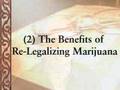 Why Lou Dobbs Should Support Marijuana Legalization