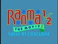 Ranma the movie 2- Nihao my concubine 1/6