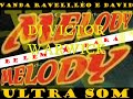 ULTRA SOM - WANDA RAVELI - MELODY