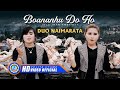 Duo Naimarata - Boananhu Do Ho