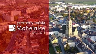 Proměny města Mohelnice 2014 - 2018