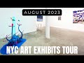 Art Gallery Walk in Chelsea, NYC | August 2023 | ArtAsForm Tours.