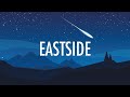 Benny Blanco, Halsey, Khalid – Eastside (Lyrics)