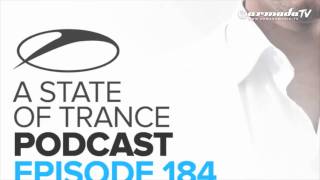Armin van Buuren's A State Of Trance Official Podcast Episode 184
