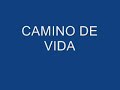 Camino de vida mix